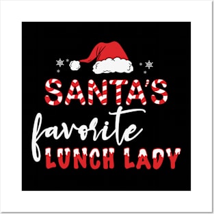 Santa's Favorite Lunch Lady Posters and Art